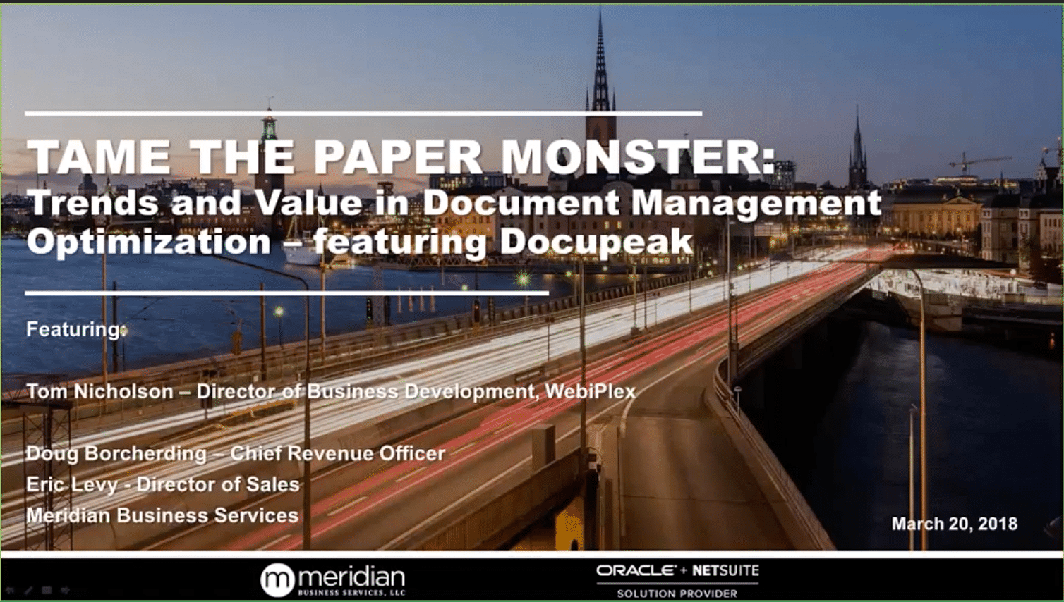 Tame the Paper Monster-Trends and Value in Document Management Optimization featuring DocuPeak